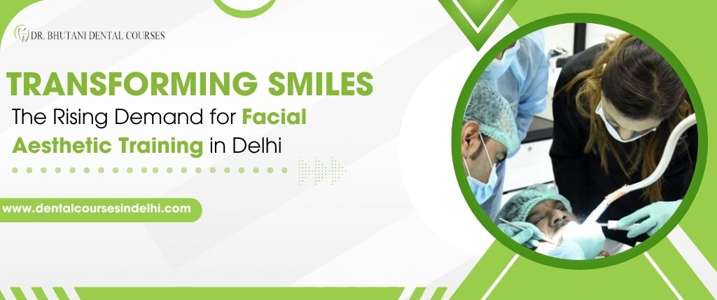 Unveiling Radiant Beauty Facial Aesthetic Training in Delhi