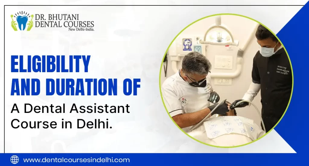 Dental Assistant Course in Delhi